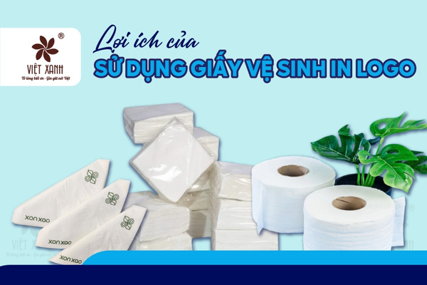 Lợi ích của việc sử dụng giấy vệ sinh giá rẻ in logo