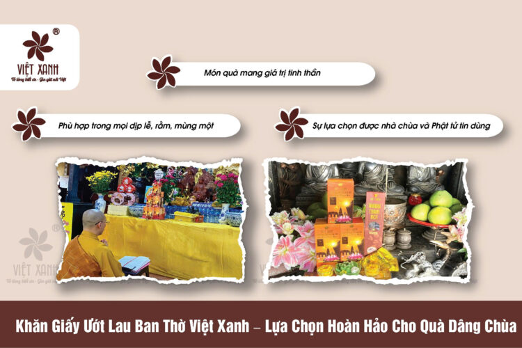 Khăn Giấy Ướt Lau Ban Thờ Việt Xanh – Lựa Chọn Hoàn Hảo Cho Quà Dâng Chùa