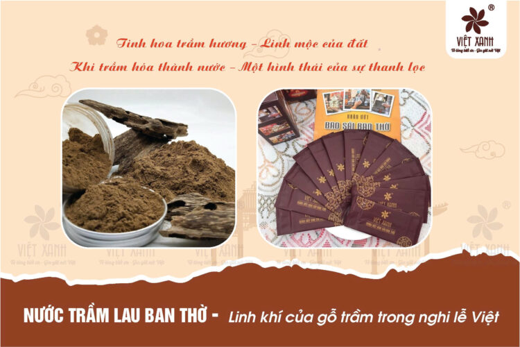 Nước trầm lau ban thờ - Linh khí của gỗ trầm trong nghi lễ Việt