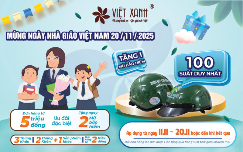 SĂN NGAY QUÀ TẶNG GIÁ TRỊ: MŨ BẢO HIỂM VIỆT XANH ĐỘC QUYỀN