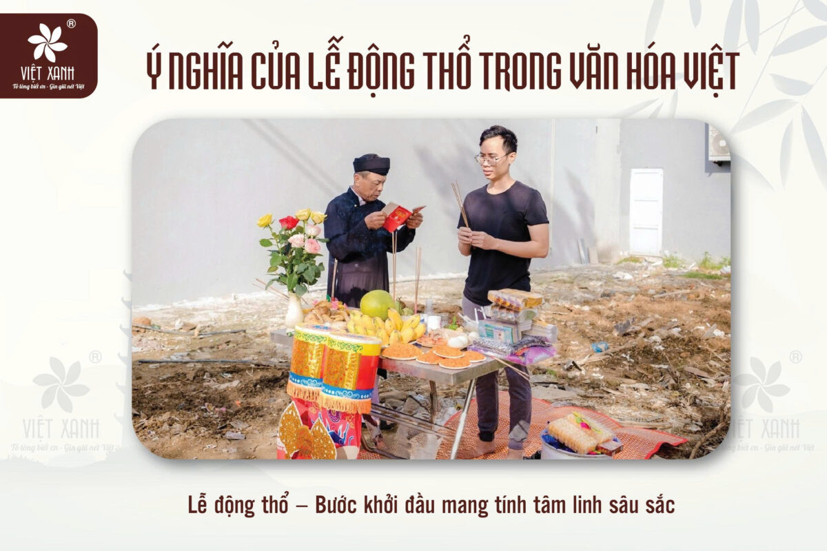 Ý nghĩa của lễ động thổ trong văn hóa Việt