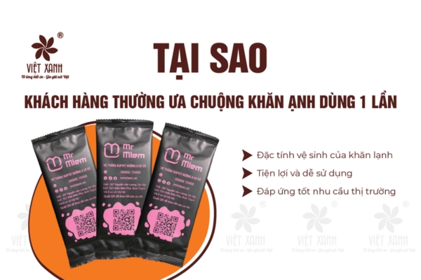 Tại sao ngày nay khách hàng thường ưu chuộng khăn lạnh, khăn ướt dùng 1 lần