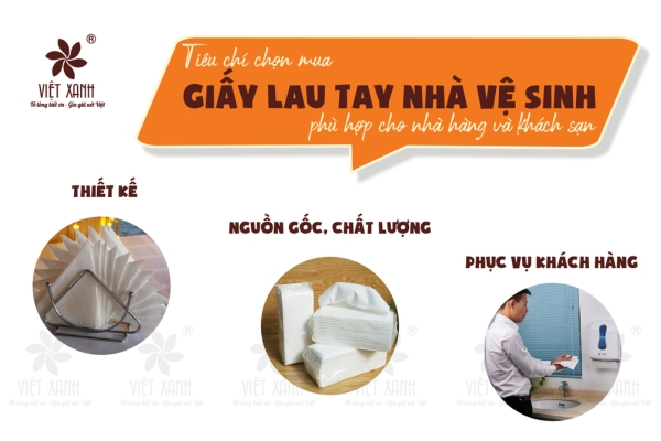Tiêu chí chọn mua giấy lau tay nhà vệ sinh nhà hàng, khách sạn
