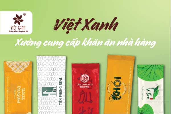 Việt Xanh - Xưởng cung cấp khăn ăn nhà hàng giá sỉ, giao hàng nhanh, ưu đãi tốt nhất