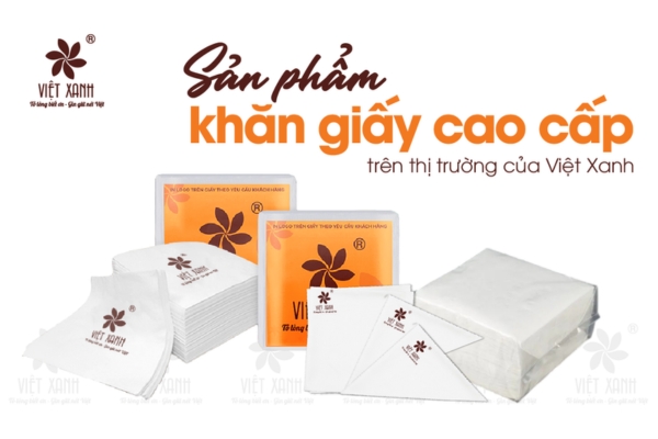 Sản Phẩm khăn giấy cao câp của Việt Xanh