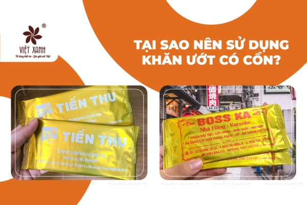 Tại sao nên sử dụng khăn ướt có cồn hơn là khăn ướt không cồn