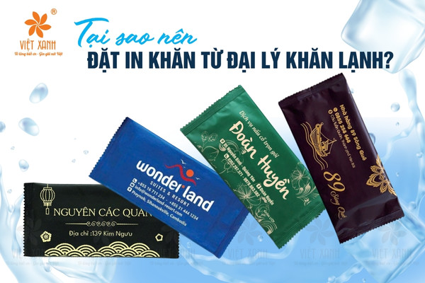 Tại sao nên đặt in khăn từ đại lý khăn lạnh?