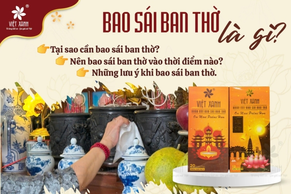 Bao sái ban thờ là gì?