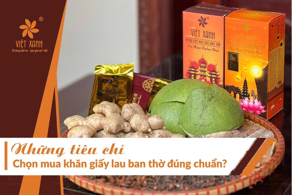 Tiêu chí chọn mua khăn giấy lau ban thờ đúng chuẩn