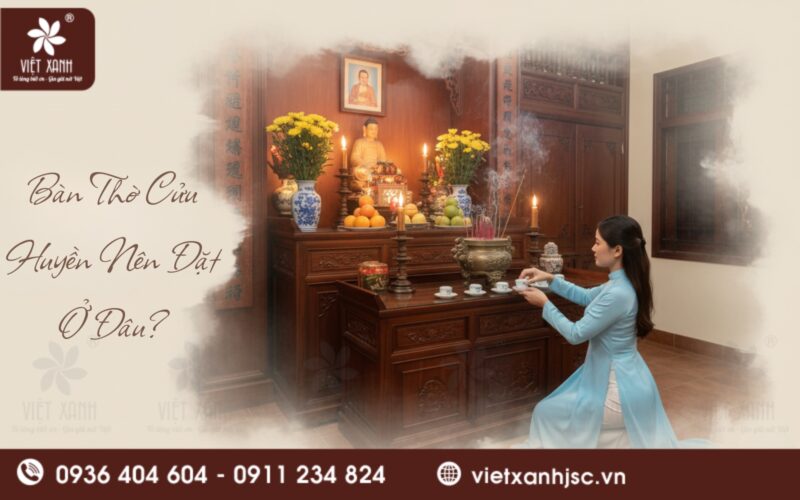 bàn thờ cửu huyền nên đặt ở đâu