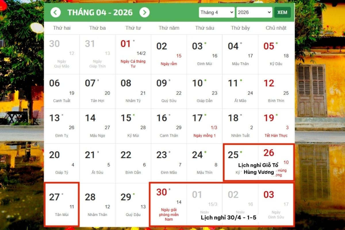 Chi tiết lịch nghỉ lễ giỗ tổ Hùng Vương và 30 4 2026