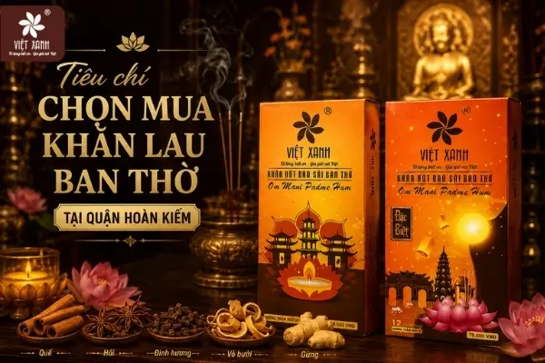 Tiêu chí chọn mua khăn lau ban thờ tại quận Hoàn Kiếm