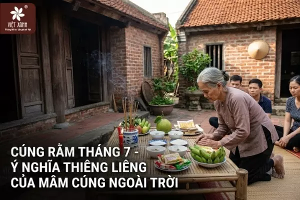 Ý nghĩa thiêng liêng của mâm cúng rằm tháng 7 ngoài trời trong văn hóa Việt